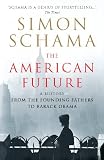 Schama, Simon: The American Difference