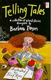 Telling Tales (0099543915) by Ireson, Barbara Ireson, Barbara: Telling Tales