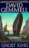 Gemmell, David: Ghost King