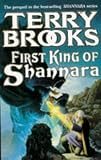 Brooks, Terry: First King of Shannara Brooks, Terry: First King of Shannara