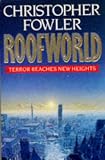 Fowler, Christopher: Roofworld Fowler, Christopher: Roofworld