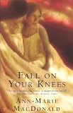 MacDonald, Ann-Marie: Fall On Your Knees MacDonald, Ann-Marie: Fall On Your Knees