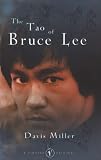 Miller, Davies: The Tao of Bruce Lee