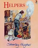 Hughes, Shirley: Helpers
