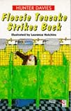 Davies, Hunter: Flossie Teacake Strikes Back Davies, Hunter: Flossie Teacake Strikes Back