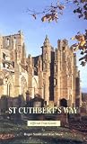 Smith, Roger: St. Cuthbert's Way