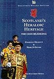 Burnett, Charles J.: Scotland's Heraldic Heritage : The Lion Rejoicing Burnett, Charles J.: Scotland's Heraldic Heritage : The Lion Rejoicing