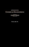 Wei, James: Advances in Chemical Engineering