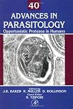Muller, Ralph: Advances in Parasitology: Opportunistic Protozoa in Humans