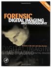 Forensic Digital Imaging and Photography