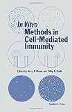 New York University: In Vitro Methods in Cell-Mediated Immunity New York University: In Vitro Methods in Cell-Mediated Immunity
