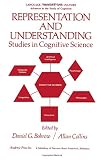Bobrow: Representation and Understanding: Studies in Cognitive Science Bobrow: Representation and Understanding: Studies in Cognitive Science