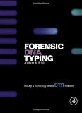 Butler, John M.: Forensic DNA Typing: Biology, Technology, and Genetics of STR Markers Butler, John M.: Forensic DNA Typing: Biology, Technology, and Genetics of STR Markers