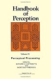 Friedman, Morton P.: Perceptual Processing