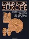 Gamble, Clive: Prehistoric Europe