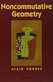 Connes, Alain: Noncommutative Geometry