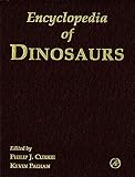 Padian, Kevin: Encyclopedia of Dinosaurs Padian, Kevin: Encyclopedia of Dinosaurs