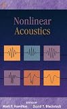 Hamilton, Mark F.: Nonlinear Acoustics