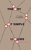 McDonald, Ian R.: Theory of Simple Liquids