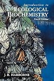 Harborne, J.B.: Introduction to Ecological Biochemistry