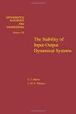 Harris, C.: The Stability of Input-Output Dynamical Systems