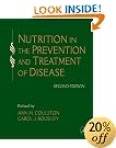 Nutrition in the Prevention and Treatment of Disease, Second Edition