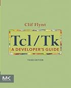 Tcl/Tk, Third Edition: A Developer's&hellip;
