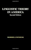 Newmeyer, Frederick J.: Linguistic Theory in America