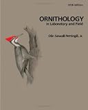 Pettingill, Olin Sewall: Ornithology in Laboratory and Field Pettingill, Olin Sewall: Ornithology in Laboratory and Field