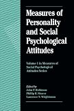 Robinson, John P.: Measures of Personality and Social Psychological Attitudes