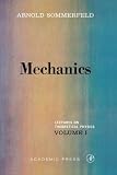Sommerfeld, Arnold: Lectures on Theoretical Physics: Mechanics