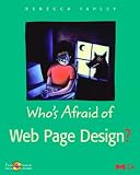 Tapley, Rebecca: Who's Afraid of Web Page Design Tapley, Rebecca: Who's Afraid of Web Page Design