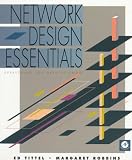 Tittel, Ed: Network Design Essentials Tittel, Ed: Network Design Essentials