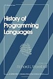 History of Programming Languages Conference, Los Angeles, 1978: History of Programming Languages History of Programming Languages Conference, Los Angeles, 1978: History of Programming Languages
