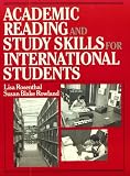 Rosenthal: Academic Reading and Study Skills for International Students