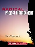 Thomsett, Rob: Radical Project Management