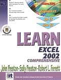 Learn Excel 2002 Comprehensive (0130097241) by Preston, John Preston, John: Learn Excel 2002 Comprehensive