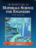 Shackelford, James F.: Introduction to Materials Science for Engineers