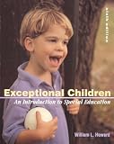 Heward, William: Exceptional Children: An Introduction To Special Education
