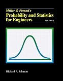 Johnson, Richard A.: Miller & Freund's Probablility and Statistics for Engineers