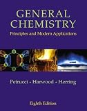 Petrucci, Ralph H.: General Chemistry: Principles and Modern Applications Petrucci, Ralph H.: General Chemistry: Principles and Modern Applications