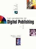 The Handbook of Digital Publishing (0130175455) by Kleper, Michael Kleper, Michael: The Handbook of Digital Publishing