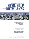 Klein, Jeannine M. E.: Building Enhanced Html Help With Dhtml and Css Klein, Jeannine M. E.: Building Enhanced Html Help With Dhtml and Css