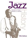 Megill, Donald D.: Introduction to Jazz History Megill, Donald D.: Introduction to Jazz History