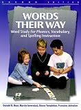 Templeton, Shane: Words Their Way: Word Study for Phonics, Vocabulary, and Spelling Instruction