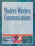 Haykin, Simon S.: Modern Wireless Communications Haykin, Simon S.: Modern Wireless Communications