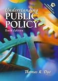Dye, Thomas R.: Understanding Public Policy