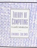 Kinber, Efim: Theory of Computing: A Gentle Introduction Kinber, Efim: Theory of Computing: A Gentle Introduction