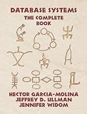 Ullman, Jeffrey D.: Database Systems: The Complete Book