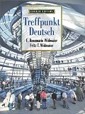 Widmaier, E., Rosemarie: Treffpunkt Deutsch Grundstufe Widmaier, E., Rosemarie: Treffpunkt Deutsch Grundstufe